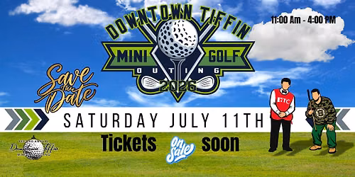 2026 Downtown Tiffin Mini Golf Outing