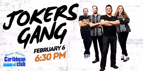 CARIBBEAN CLUB PRESENTS THE RETURN OF THE JOKER'S GANG!