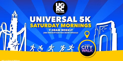 Universal 5K Saturday Mornings