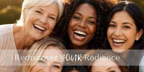 The Radiance Reset | Grow. Flow. Glow. Afternoon to Reconnect with Yourself