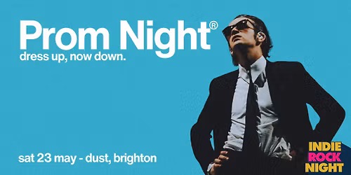 Indie Rock Night \u2219 INDIE PROM NIGHT\ud83e\udd35\ud83c\udffb\u200d\u2640\ufe0f