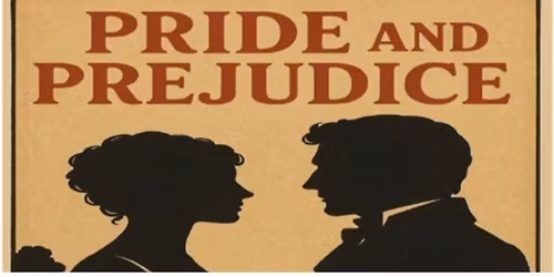 Pride and Prejudice (One Act Preview)
