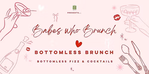 Babes Who Brunch Bottomless Brunch