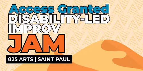 Access Granted: Disablity-led Improv Jam
