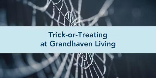 Trick-or-Treating at Grandhaven Living
