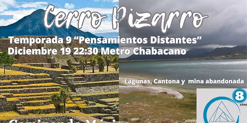 Caminata y ascenso al Cerro Pizarro