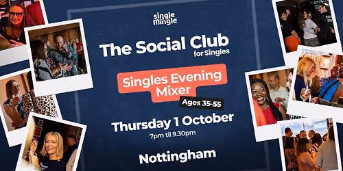 Singles Evening Mixer @ The Wollaton NOTTINGHAM (Ag35-55)