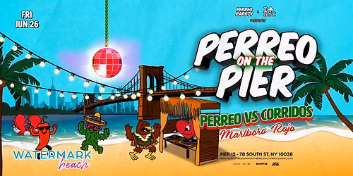 PERREO vs CORRIDOS -Malboro Rojo PERREO ON THE PIER @ PIER 15