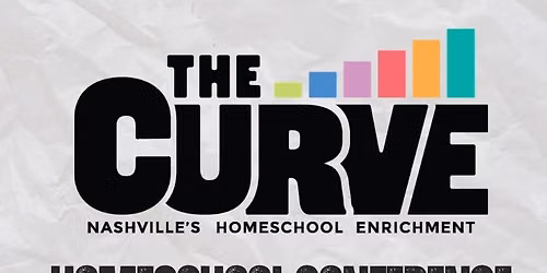 The Curve Homeschooling Conference