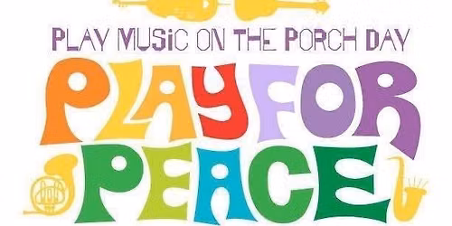 Play Music on the Porch Day