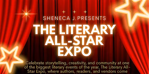 \u2728The Literary All-Star Expo\u2728