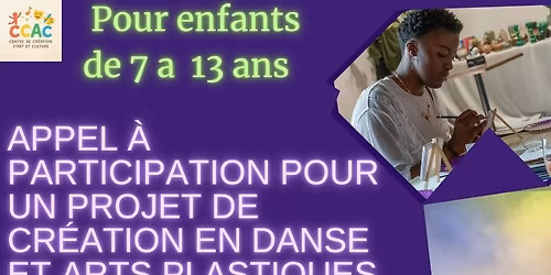 APPEL \u00c0 PARTICIPATION POUR UN PROJET DE CR\u00c9ATION EN DANSE ET ARTS PLASTIQUES \u00c0 MILLAU