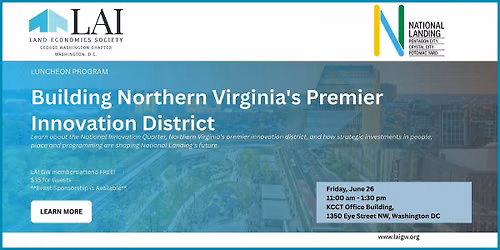 LAIGW - 26 June - Building Northern Virginia's Premier Innovation District
