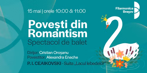 Concert educativ: Pove\u0219ti din Romantism (4)