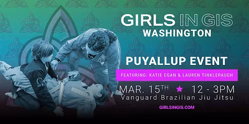 Girls in Gis Washington - Puyallup Event