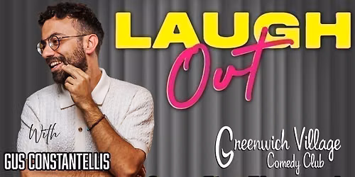 Laugh OUT - Gus Constantellis