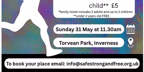 Safe, Strong & Free Colour Run