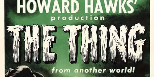 The Thing at Bluebird Theater