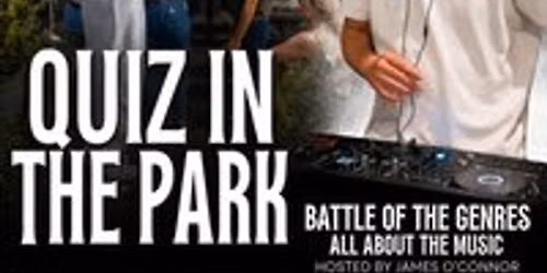 QUIZ IN THE PARK - Dance Floor Anthems