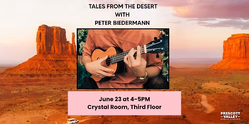 Tales of the Desert with Peter Biedermann