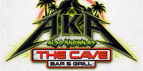 AKA - Live at The Cave Bar & Grill