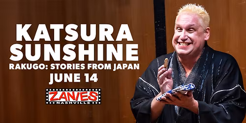 Katsura Sunshine at Zanies Nashville