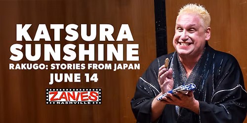 Katsura Sunshine at Zanies Nashville
