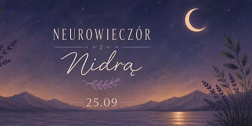 Neurowiecz\u00f3r z Jog\u0105 Nidr\u0105 \ud83c\udf19