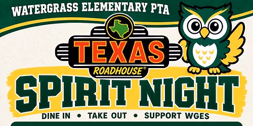 WGES PTA Texas Roadhouse Spirit Night