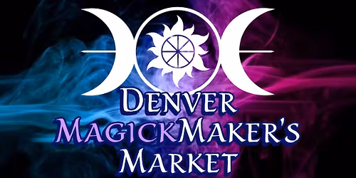 November 8 - Magick Maker's 11\/8 Infinity Market