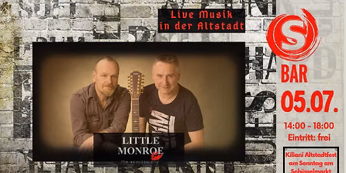 S BAR Live Musik mit Little Monroe am Kiliani Altstadtfest Sonntag