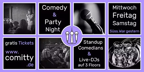 \u2b50 Comedy und Party Night \u2b50 Profi Comedians und Newcomer \u2b50 Gratis Open Mic