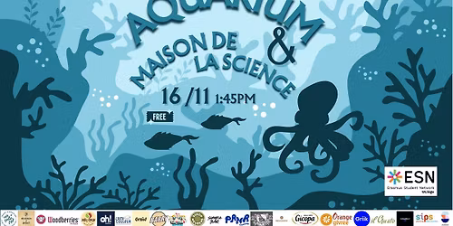 Aquarium & Maison de la Science