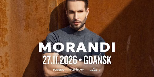  MORANDI \u2022 27.11.2026 \u2022 GDA\u0143SK
