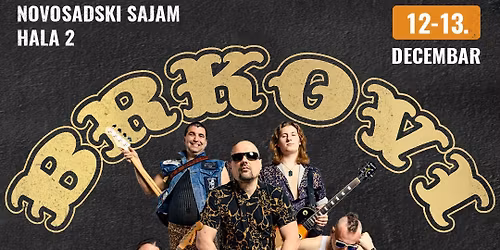 Vikend BRKOVA u Novom Sadu :: 12-13.DEC :: NOVOSADSKI SAJAM | Hala 2