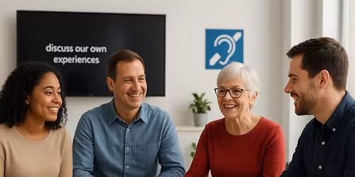 Hearing Loss Support Huddle