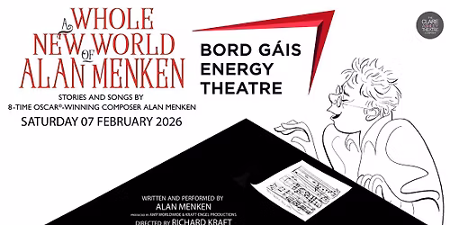 A WHOLE NEW WORLD OF ALAN MENKEN - DUBLIN