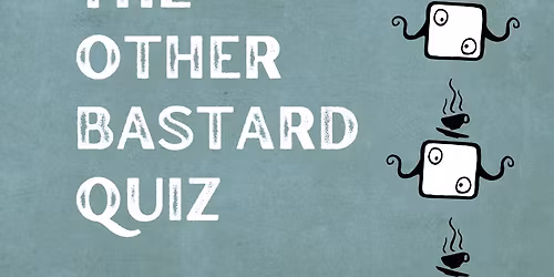The Other Bastard Quiz #16 - IN N\u00d8RREBRO