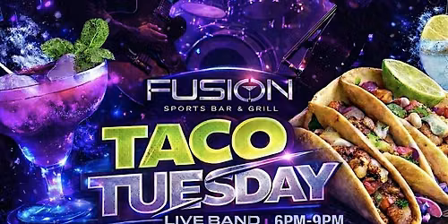 TACO Tuesdays After-Work (Free Drinks & Free Entry) LiVE Band @ Fusion
