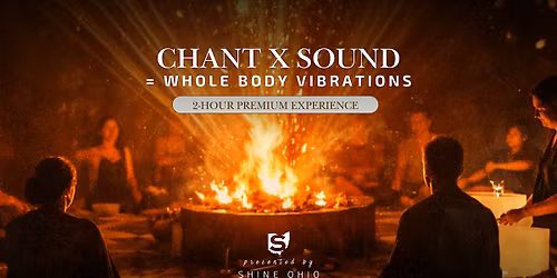 Chanting \u2715 Sound = Whole Body Vibrations