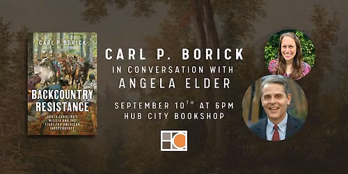 Carl P. Borick: Backcountry Resistance - in Conversation with Angela Elder