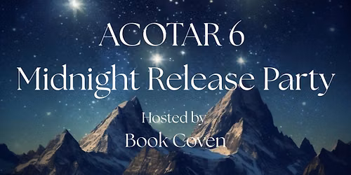 ACOTAR Midnight Release Party