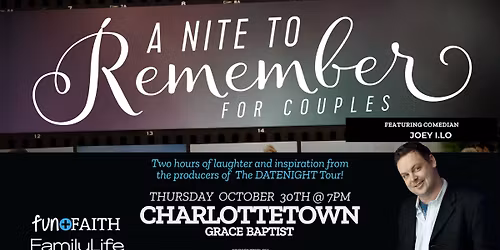 A Nite to Remember for Couples - Charlottetown, P.E.I (Thu. Oct 30, 2025 at 7:00pm)
