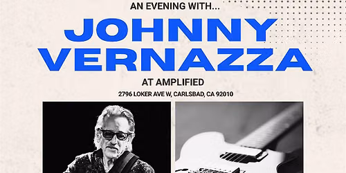 An Evening with Johnny Vernazza at Amplified Studios