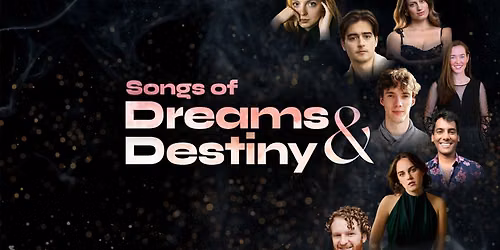 Songs of Dreams & Destiny