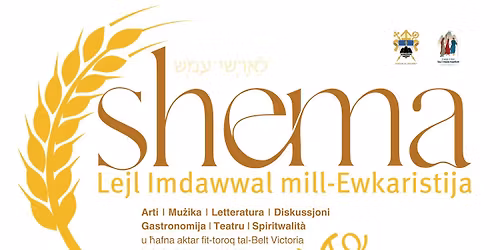 Shema - Lejl Imdawwal mill-Ewkaristija