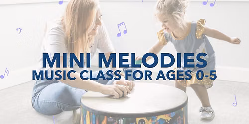Mini Melodies - Adaptive & Inclusive Music Class
