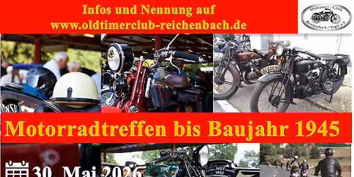 Motorradtreffen mit Ausfahrt bis Baujahr 1945