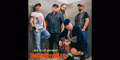 THUNDER\/BALLS \u2022 Back for a 21 gun salute! 