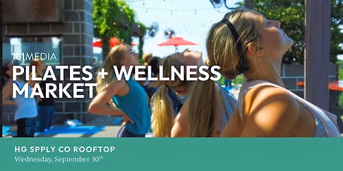 ROOFTOP PILATES + WELLNESS MARKET IN GREENVILLE